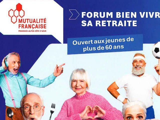 FORUM BIEN VIVRE SA RETRAITE à Figanières
